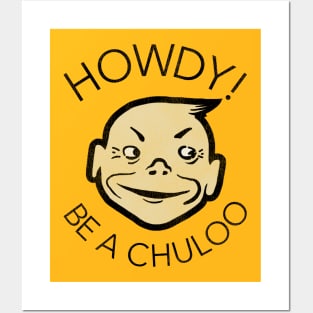 Howdy! Be a Chuloo! Vintage Chewing Gum Posters and Art